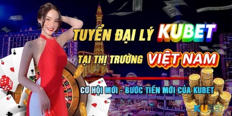 Hướng dẫn đăng ký đại lý Kubet