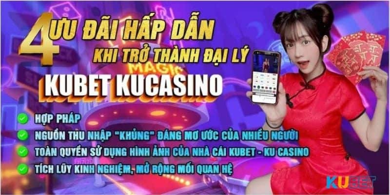 Để trở thành đại lý Kubet cần đáp ứng các điều kiện gì